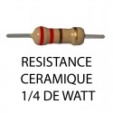 RESISTANCE CERAMIQUE 1/4WATT 1%